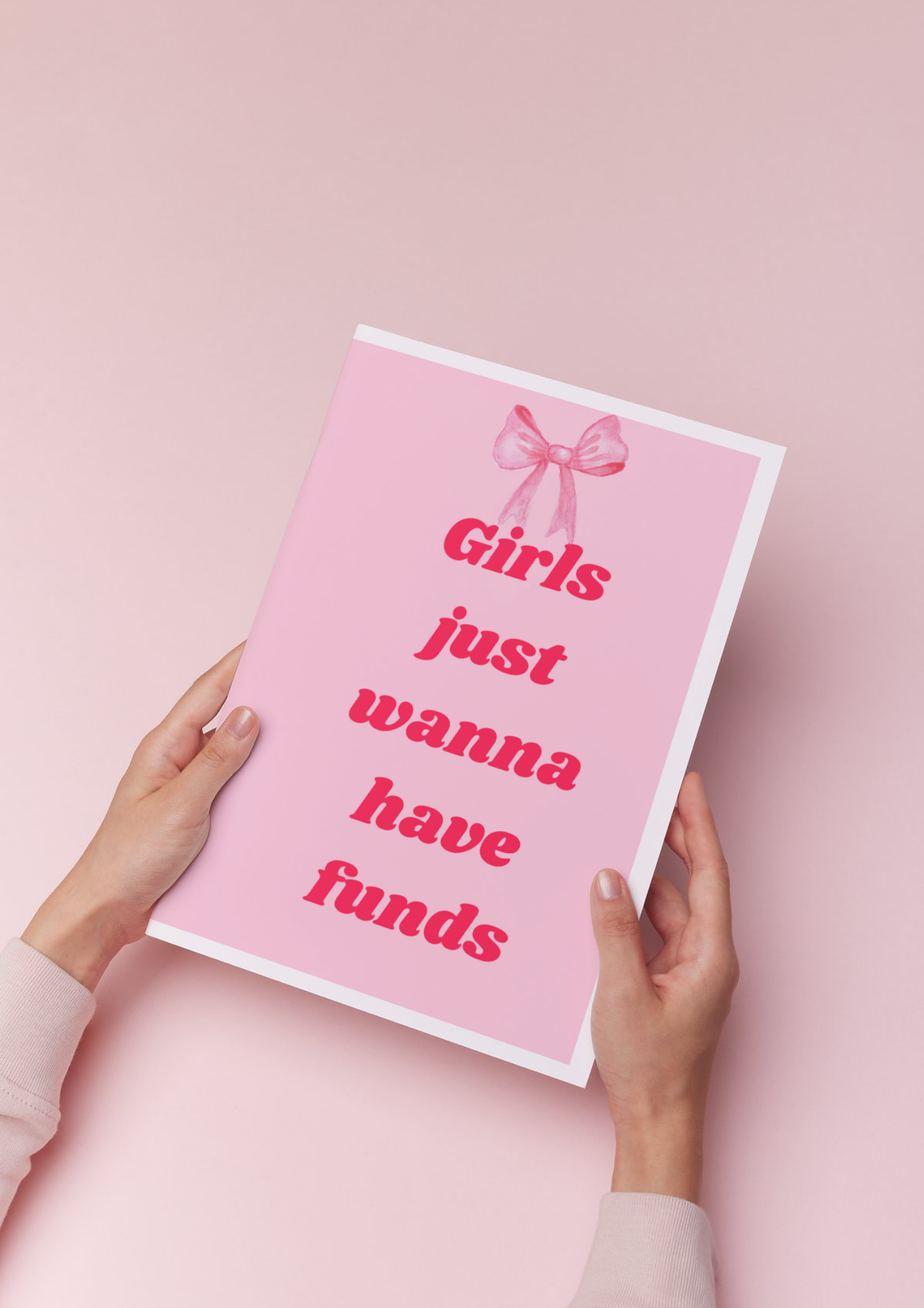 Girls Just Wanna Have Funds Картичка