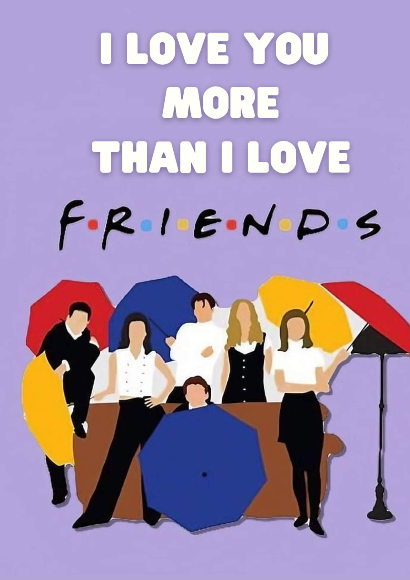'I Love You More' Картичка