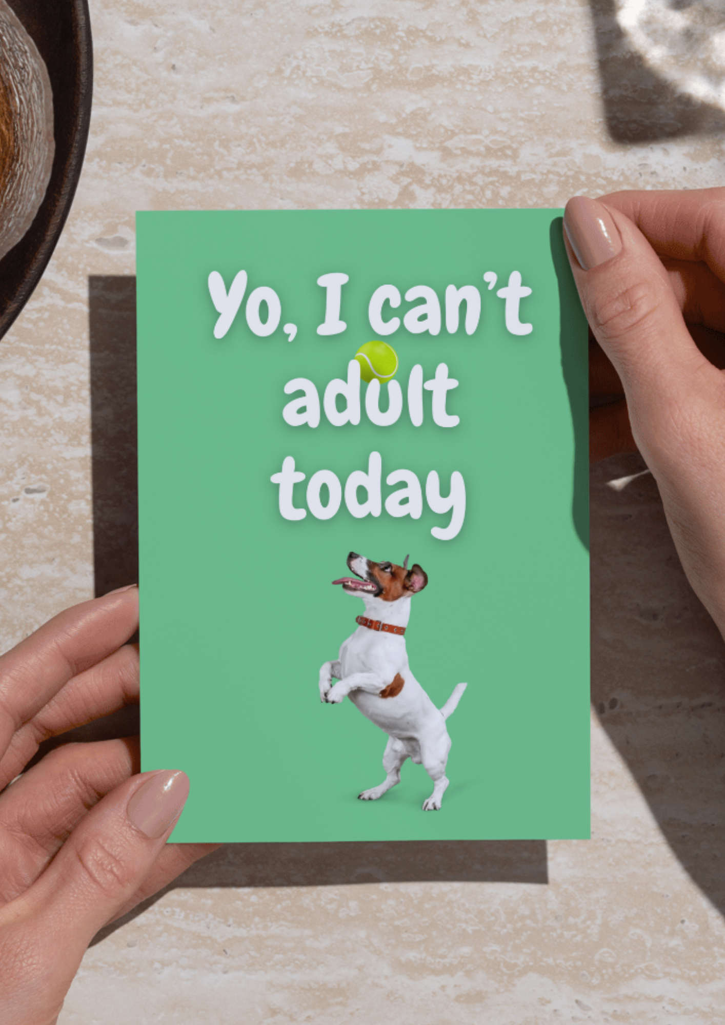 'Yo, I Can’t Adult Today' Картичка