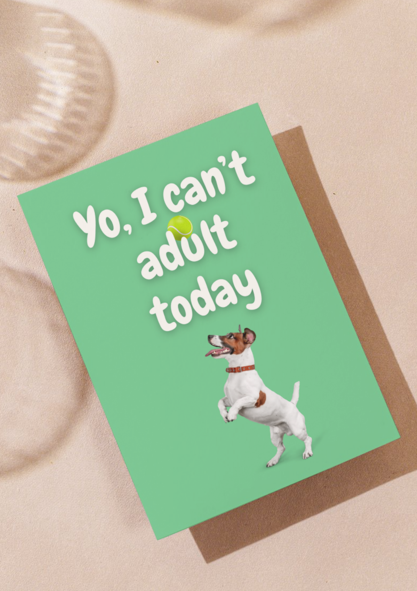 'Yo, I Can’t Adult Today' Картичка