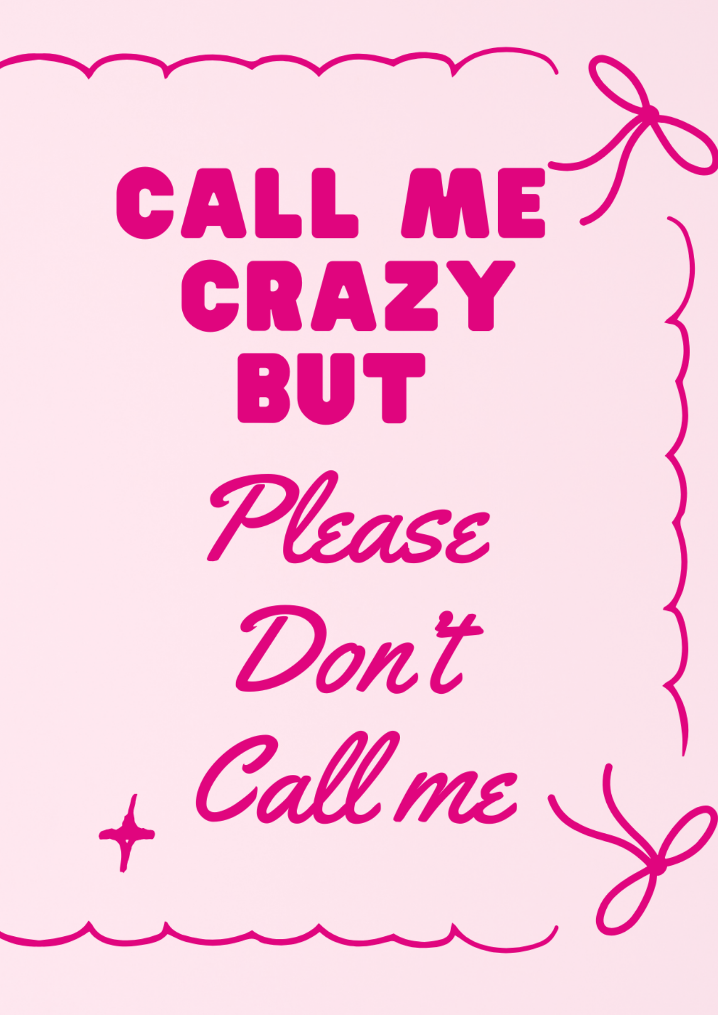 'Please don’t call me' Картичка