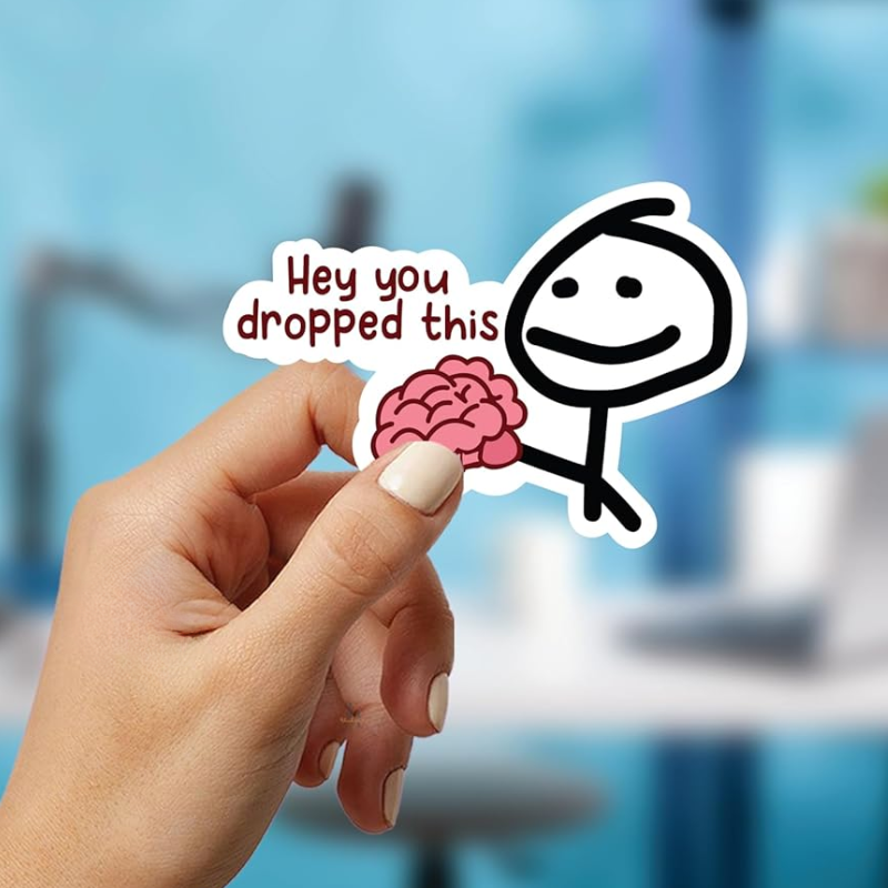 'Hey You Dropped This' Стикер