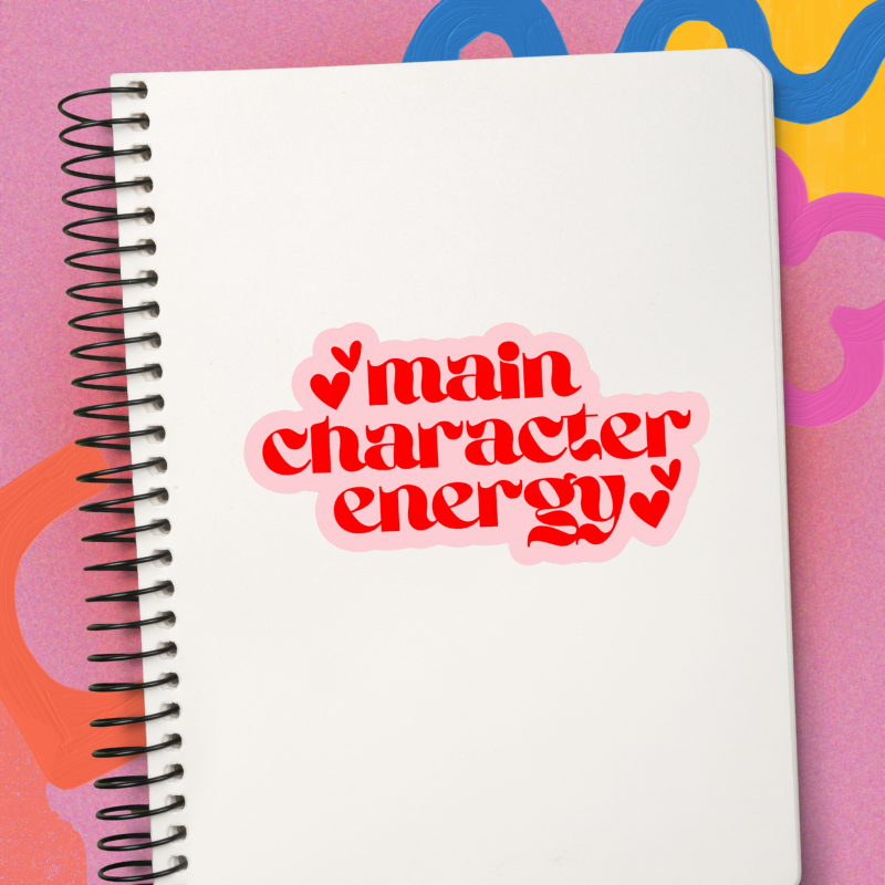 Main Character Energy стикер
