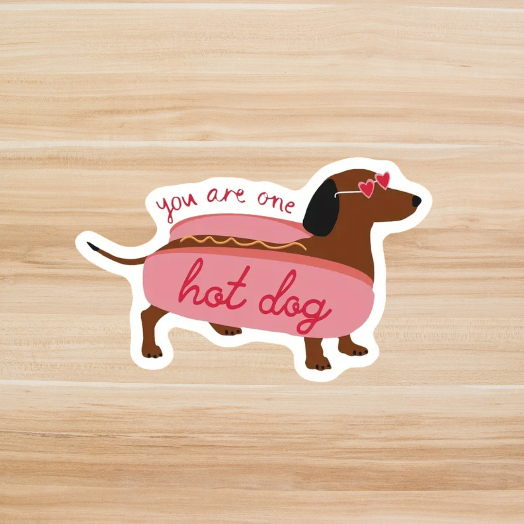 "You Are One Hot Dog" Стикер
