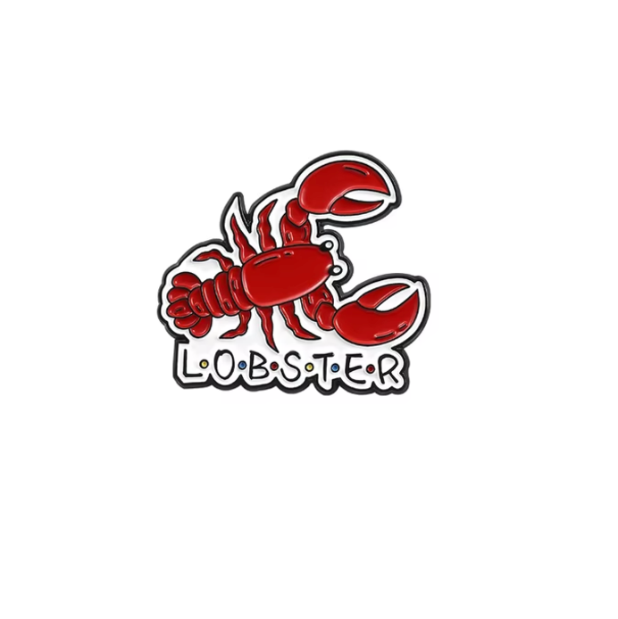 You Are My Lobster Пин