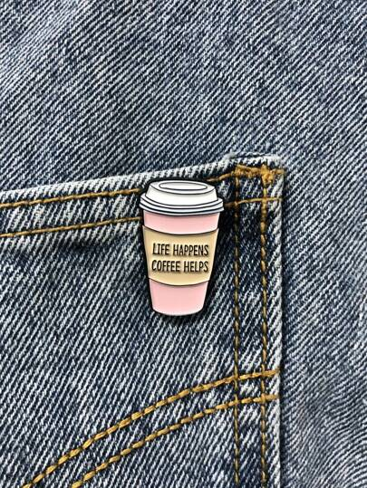 Life Happens, Coffee Helps пинче
