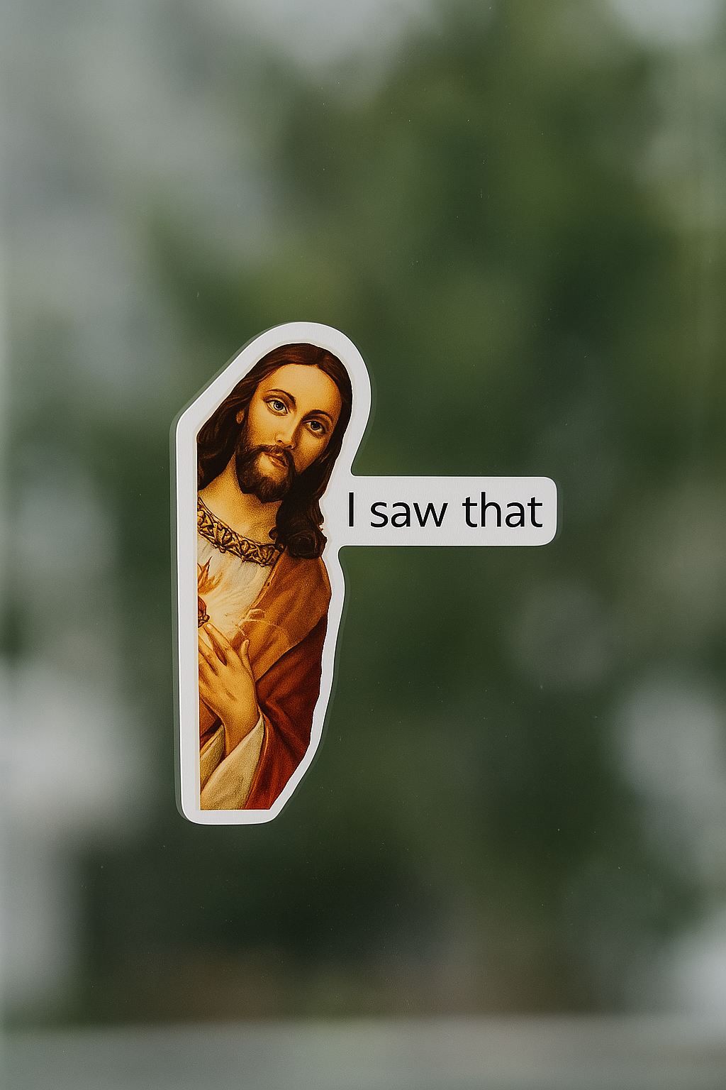 'I Saw That' стикер