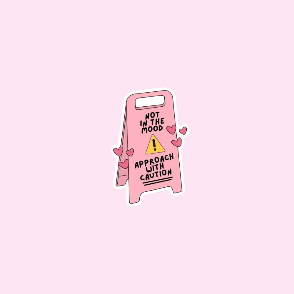 Not In The Mood Стикер