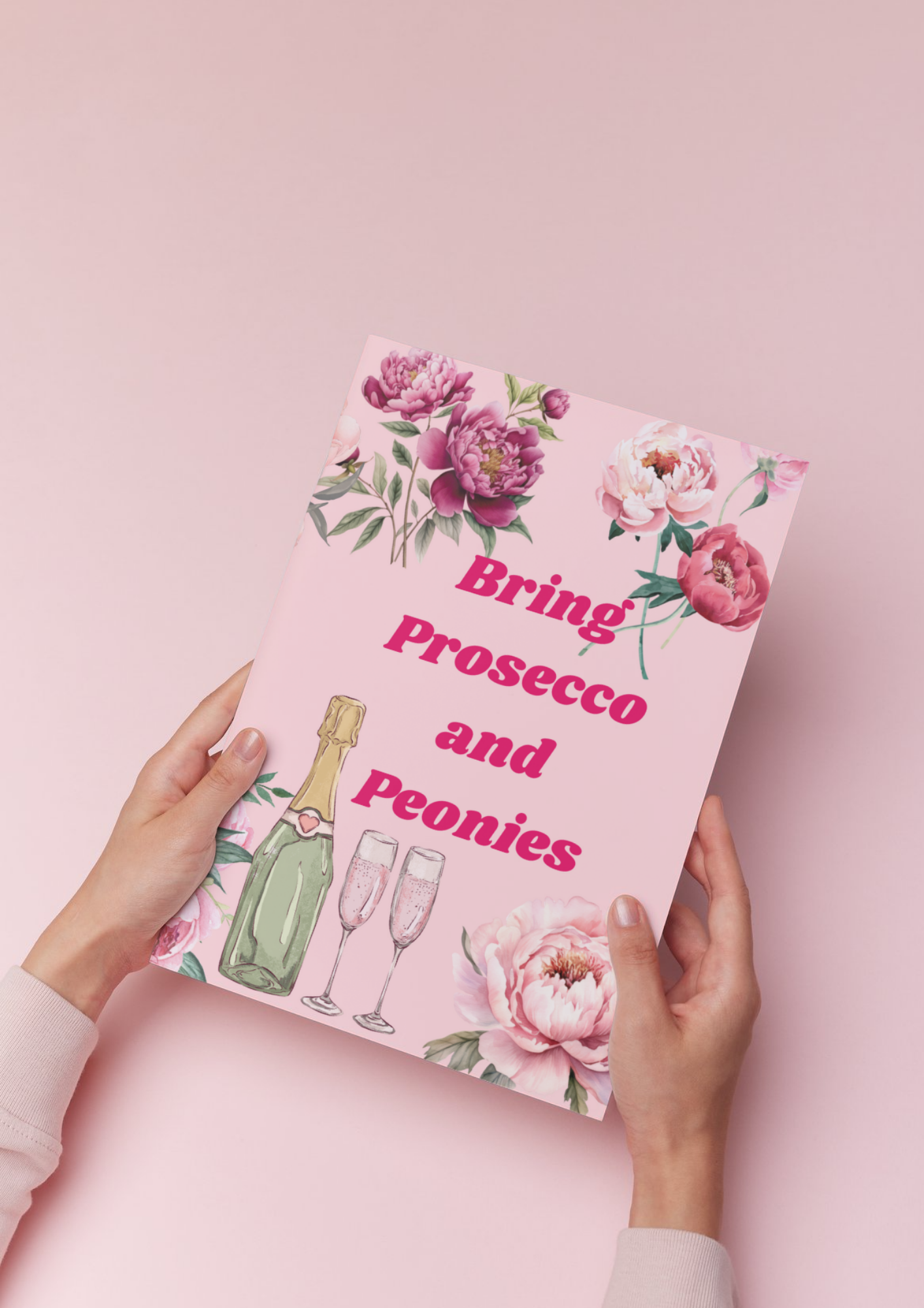 'Bring Prosecco and Peonies' Картичка
