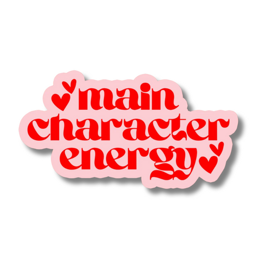 Main Character Energy стикер