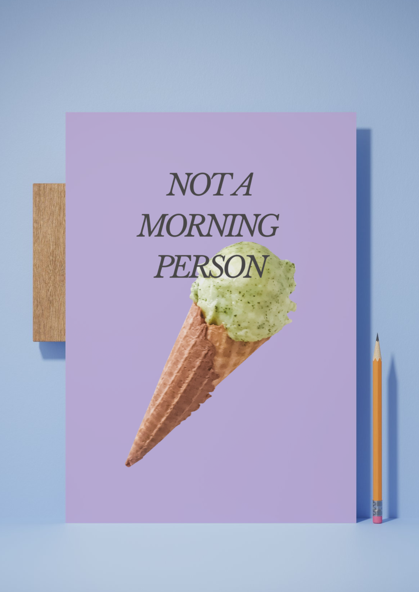 Not A Morning Person Картичка
