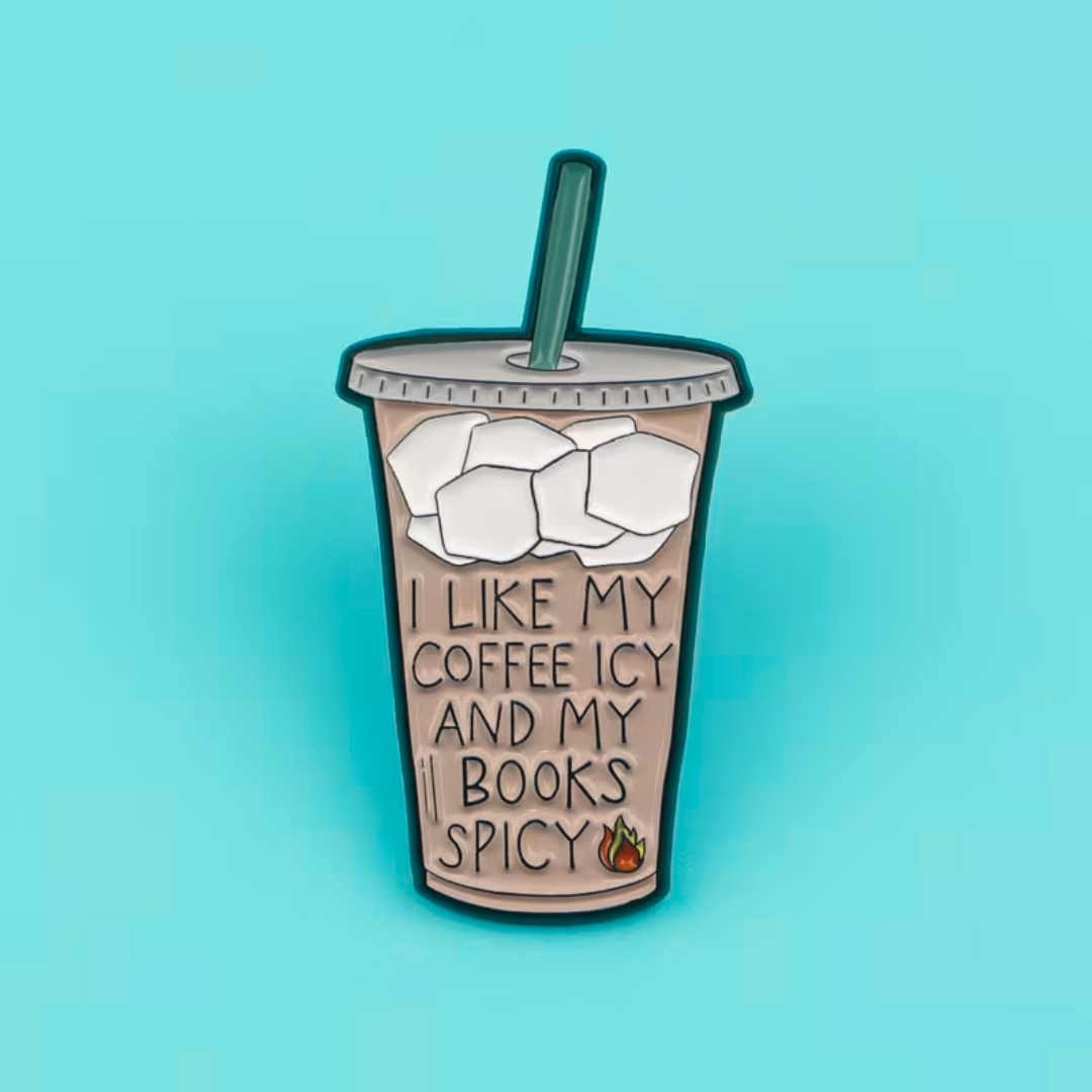 "I Like My Coffee Icy and My Books Spicy” пинче