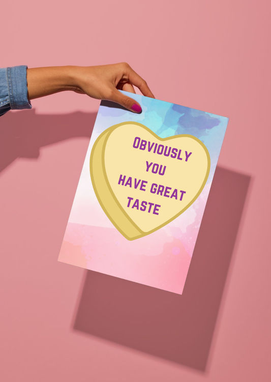 'Obviously You Have Great Taste' Картичка