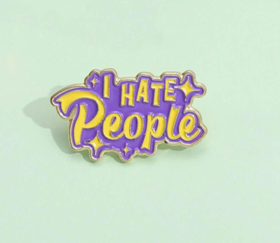 I hate people Пин